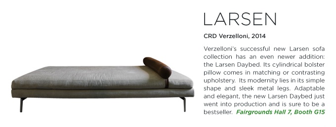 SUITE NY, Larsen, Daybed, Larsen Daybed, Verzelloni, iSaloni, Milan, modern day bed, modern chaise
